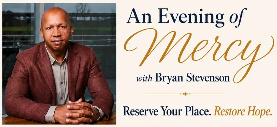 An Evening of Mercy with Bryan Stevenson